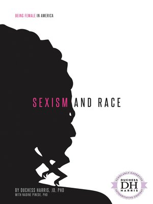 cover image of Sexism and Race